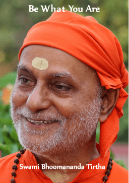 Be What You Are - Swami Bhoomananda Tirtha